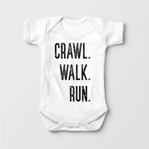 Crawl, Walk, Run Baby Onesie - Cute Running Bodysuit