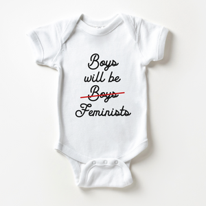 Boys Will Be Feminists Baby Onesie - Cute Activism Bodysuit